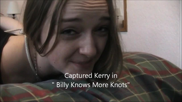 Captured kerry in Billy Knows More Knots